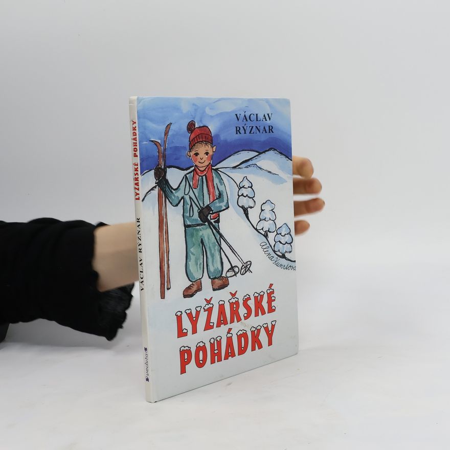 Václav Rýznar Lyžařské pohádky