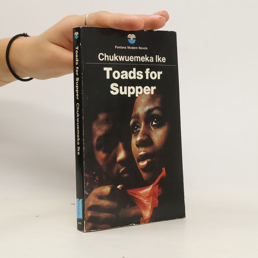 Vincent Chukwuemeka Ike Toads for Supper