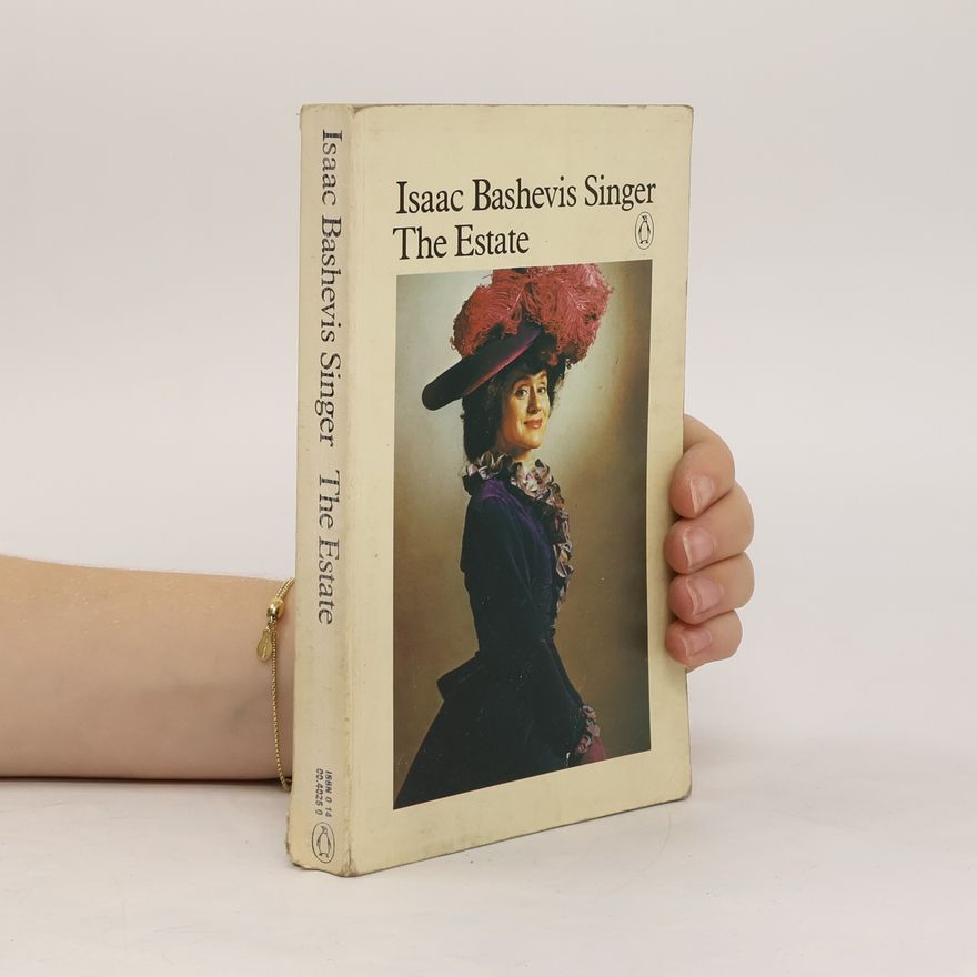 Isaac Bashevis Singer The Estate