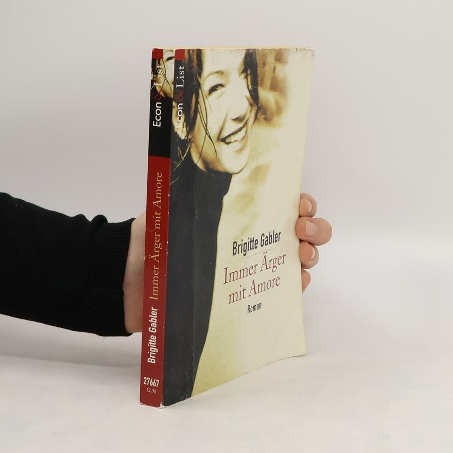 Brigitte Gabler Immer Ärger mit Amore