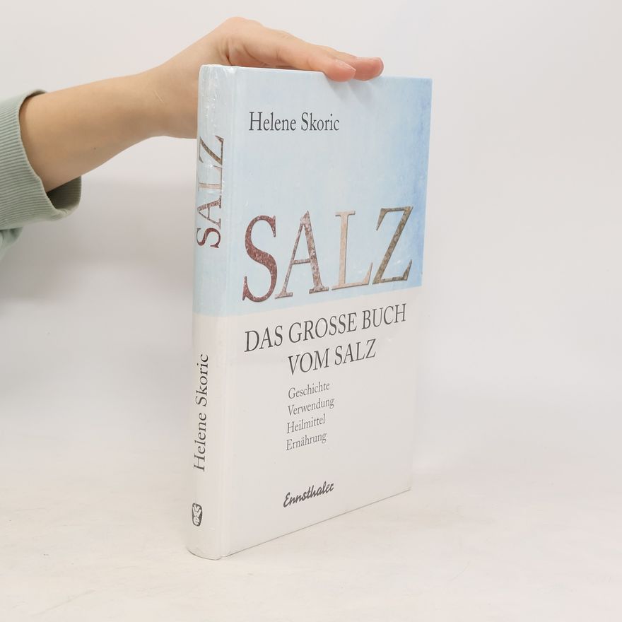 Helene Skoric Das grosse Buch vom Salz
