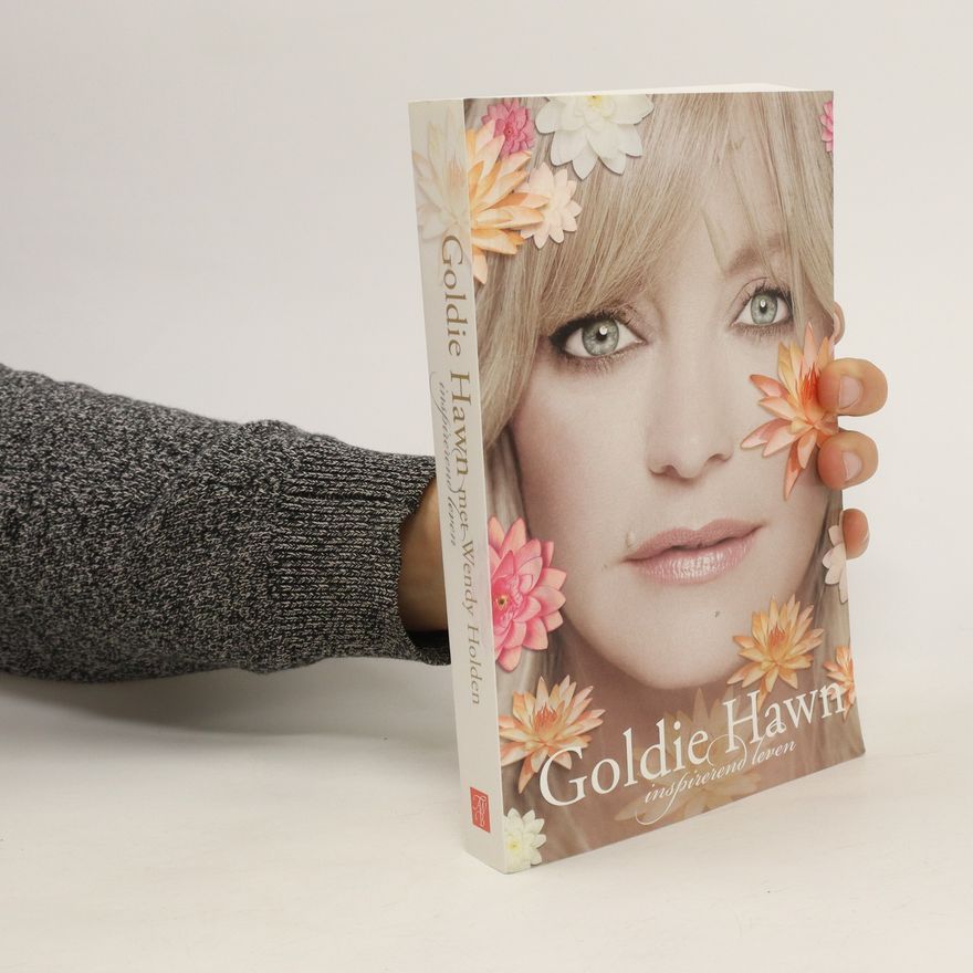 Goldie Hawn Inspirerend leven