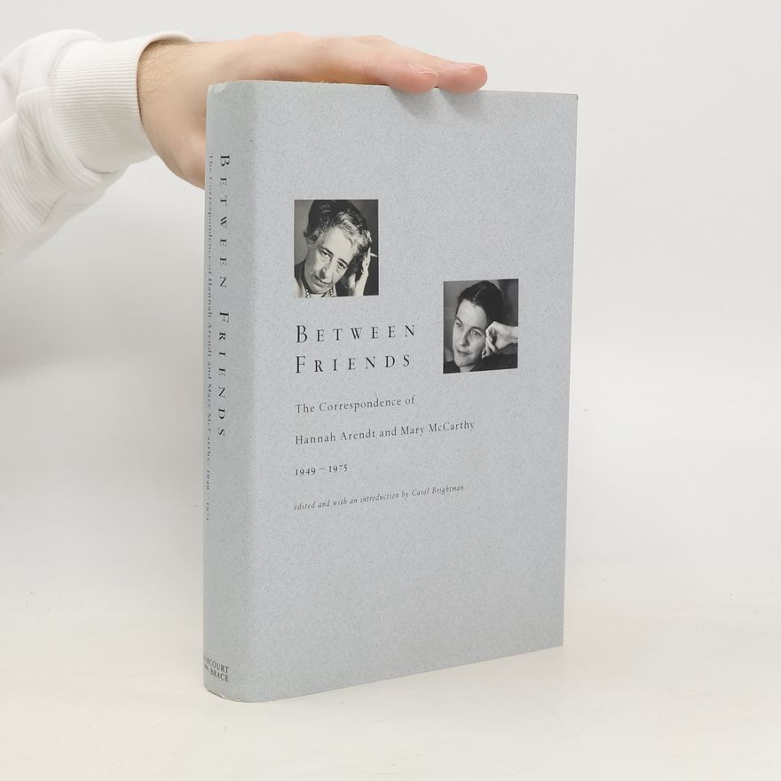 Hannah Arendt Between Friends
