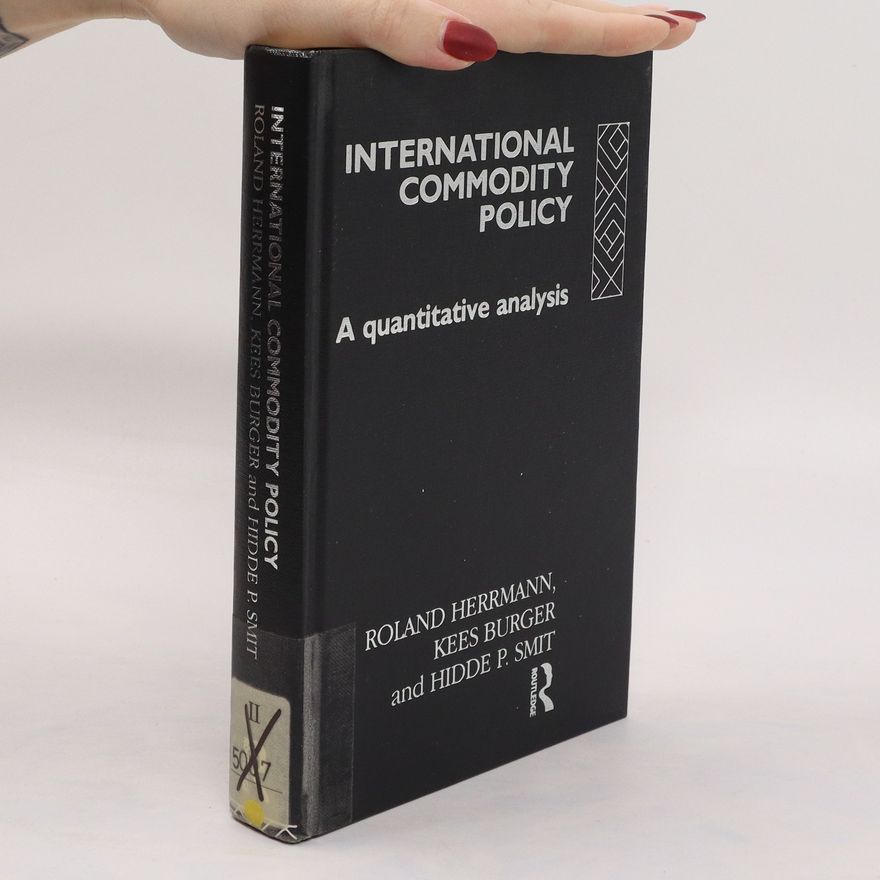 Hidde P. Smit International Commodity Policy