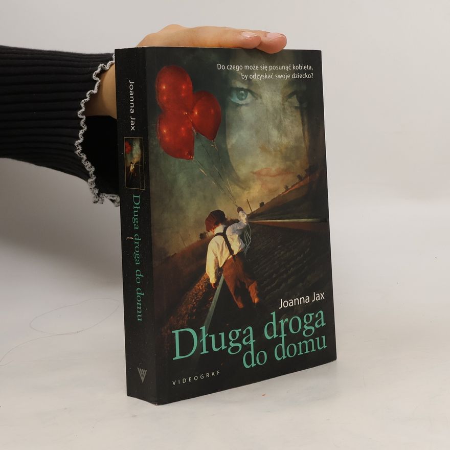 Jax Joanna Długa droga do domu