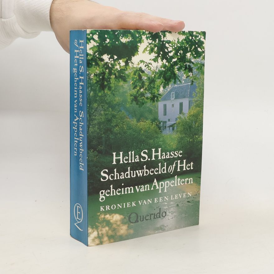 Hella Haasse Schaduwbeeld of Het geheim van Appeltern