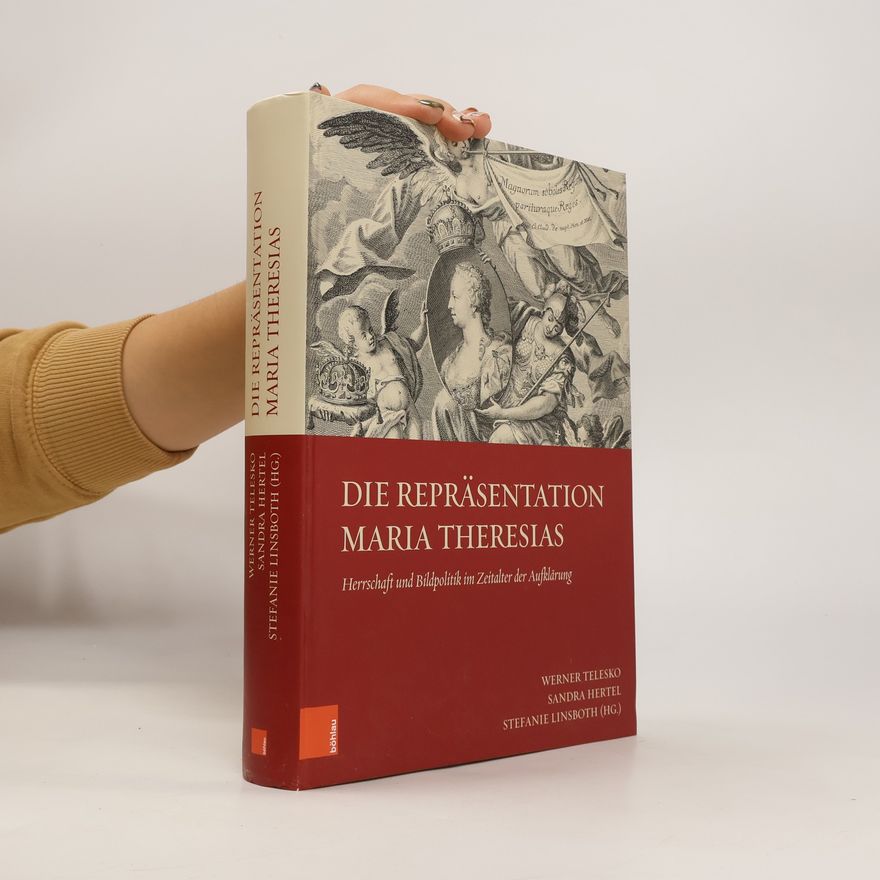 AA.VV. Die Repräsentation Maria Theresias