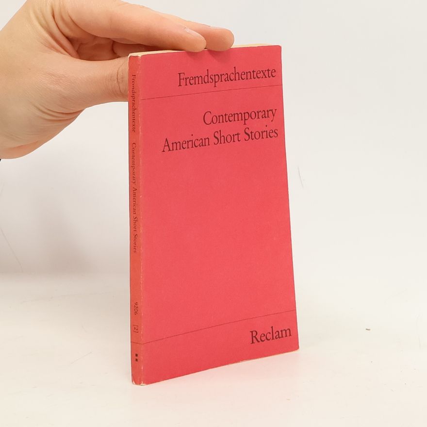 Autorenkollektiv Fremdsprachentexte. Contemporary American Short Stories