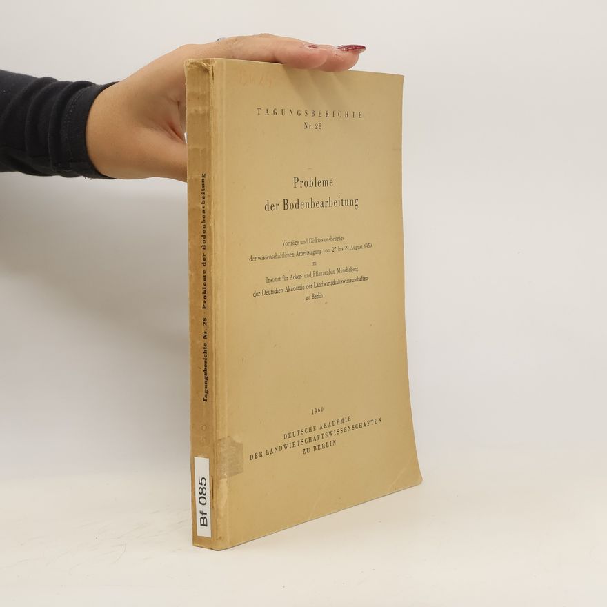 Autorenkollektiv Probleme der Bodenbearbeitung