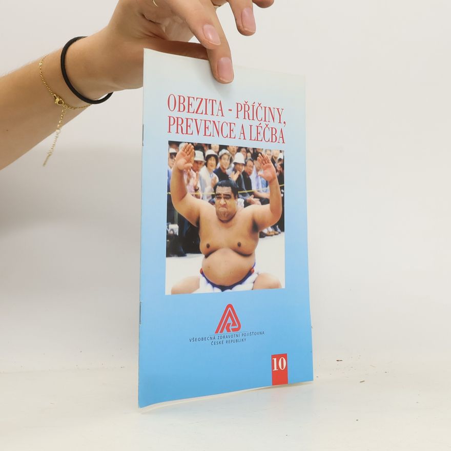 Kolektiv autorů Obezita - Příčiny, prevence a léčba