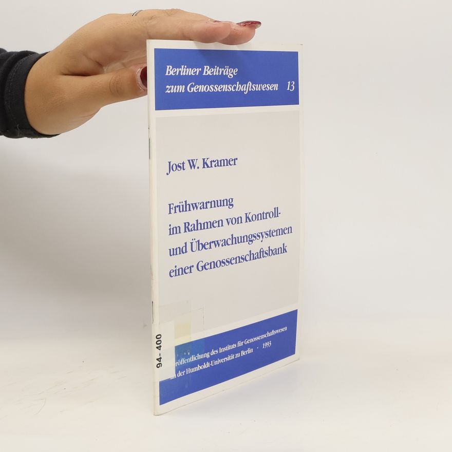 Jost Kramer Frühwarnung im Rahmen von Kontroll- und Überwachungssystemen einer Genossenschaftsbank