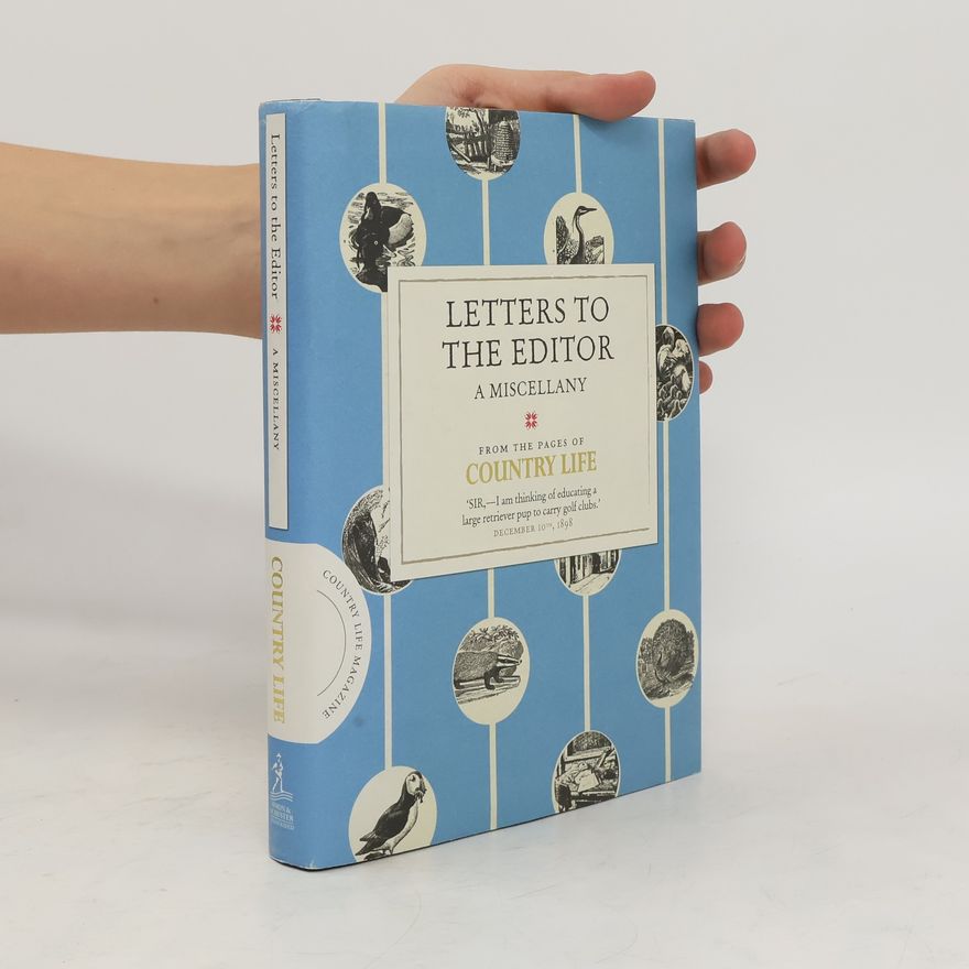 Kolektiv autorů Letters to the Editor. Country Life