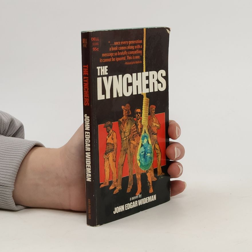 John Edgar Wideman The Lynchers