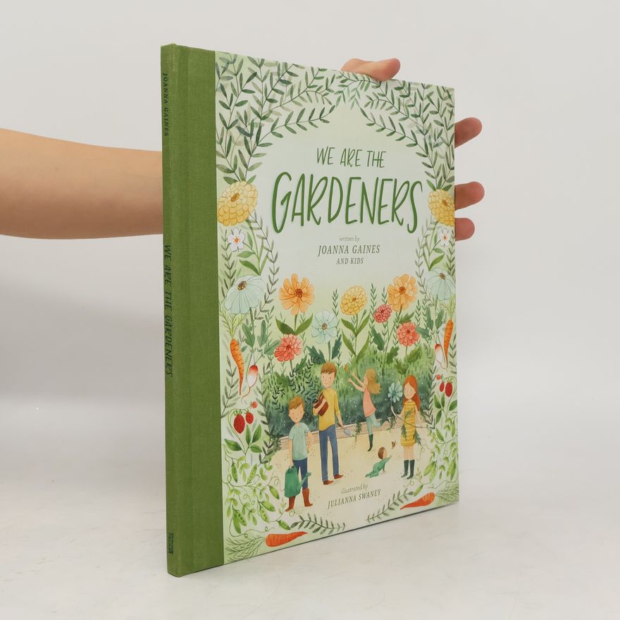 Joanna Gaines We Are the Gardeners