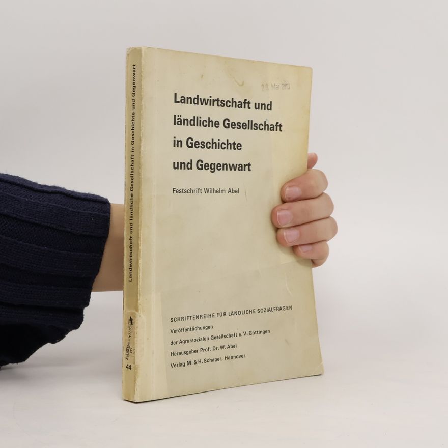 Autorenkollektiv Landwirtschaft und ländliche Gesellschaft in Geschichte und Gegenwart