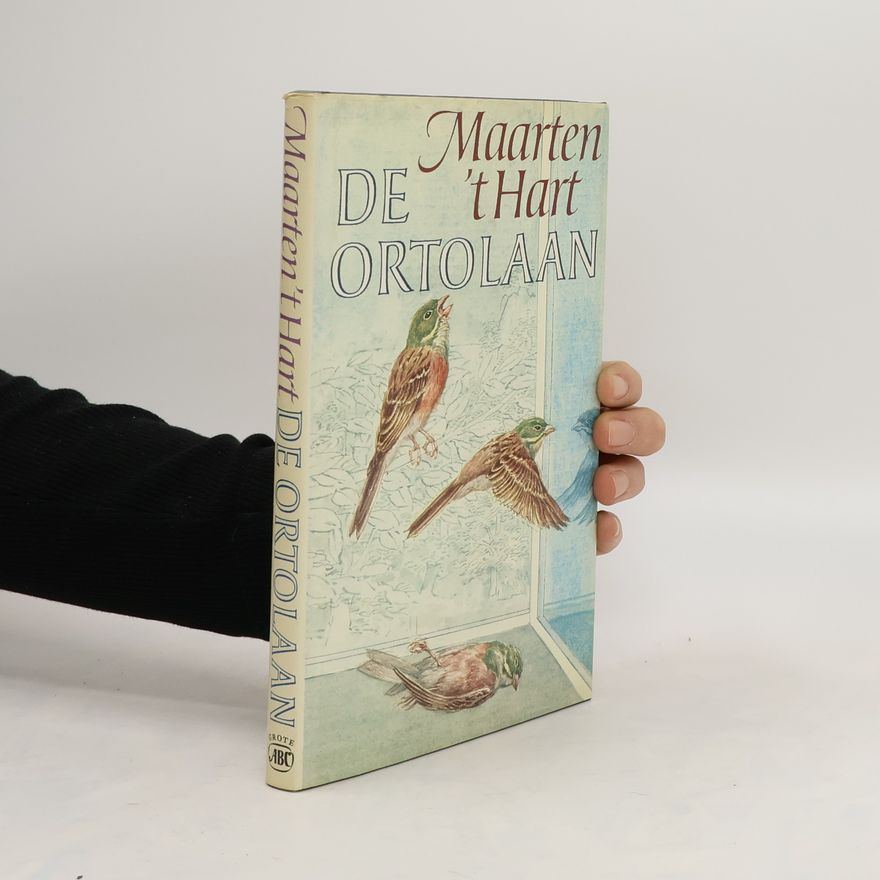 Maarten ’t Hart De ortolaan