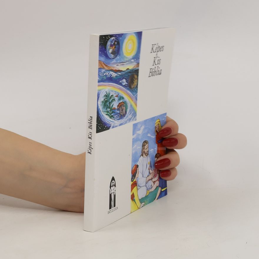 Collectif d'auteurs Képes Kis Biblia
