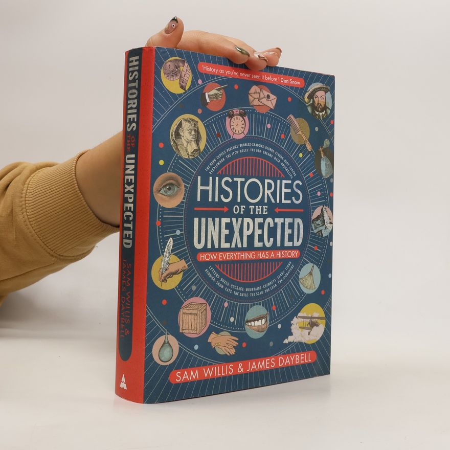Professor James Daybell Histories of the Unexpected