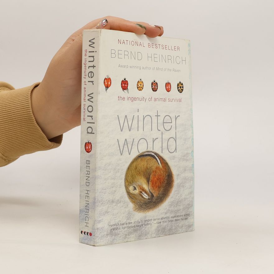 Bernd Heinrich Winter World