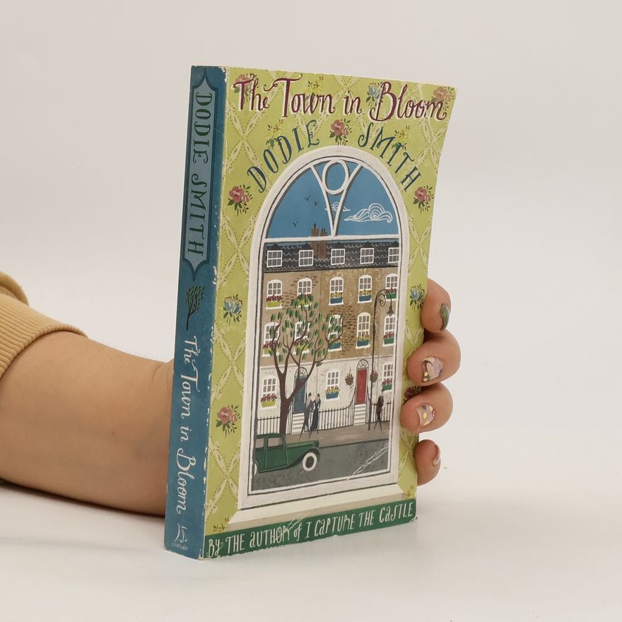 Dodie Smith The Town In Bloom