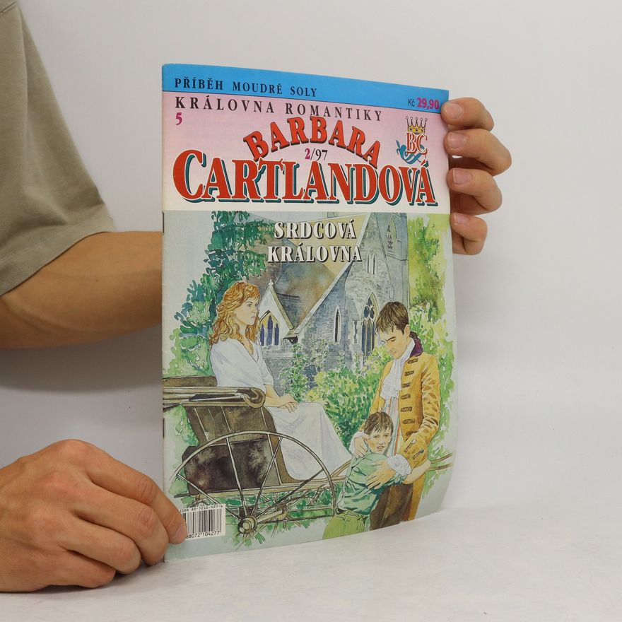 Barbara Cartland Srdcová královna