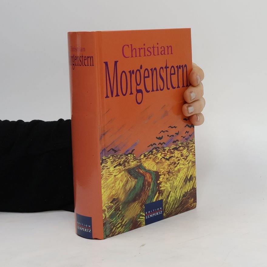 Christian Morgenstern Gedichte, Verse, Sprüche