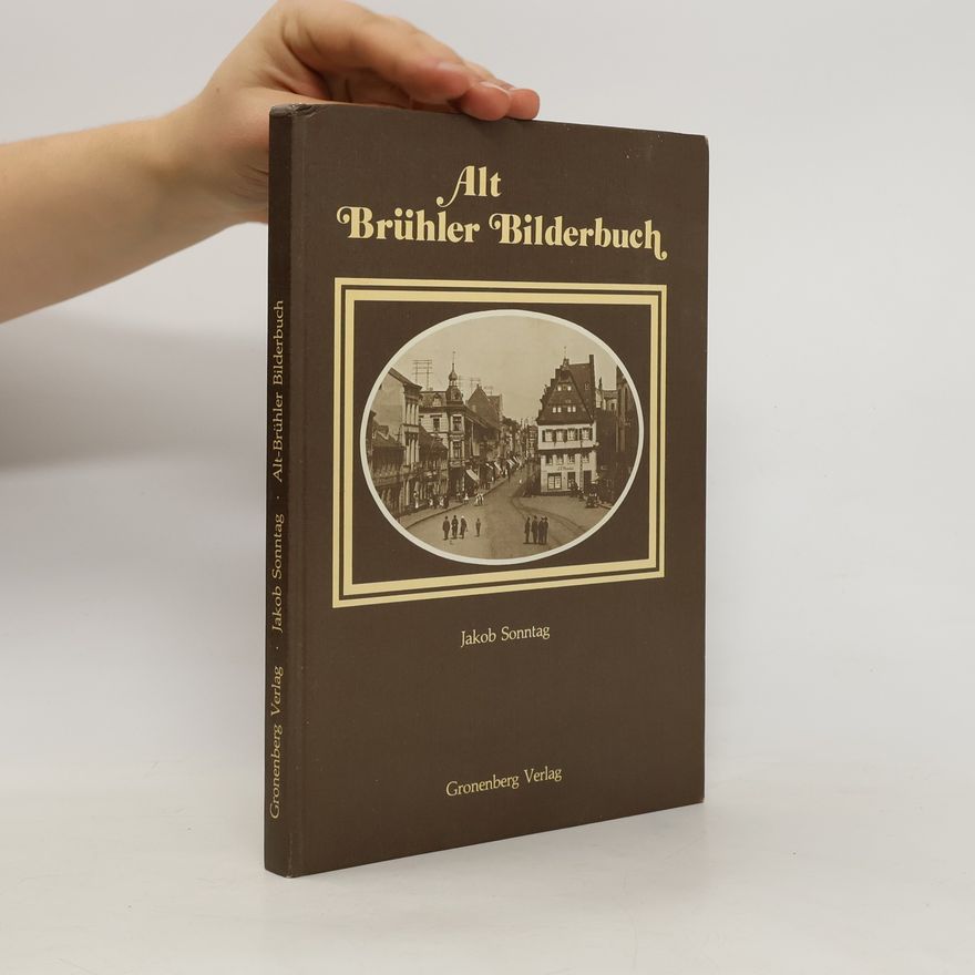 Jakob Sonntag Alt-Brühler Bilderbuch