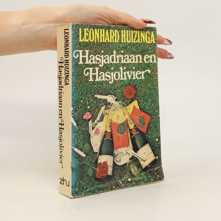 Leonhard Huizinga Hasjadriaan en Hasjolivier
