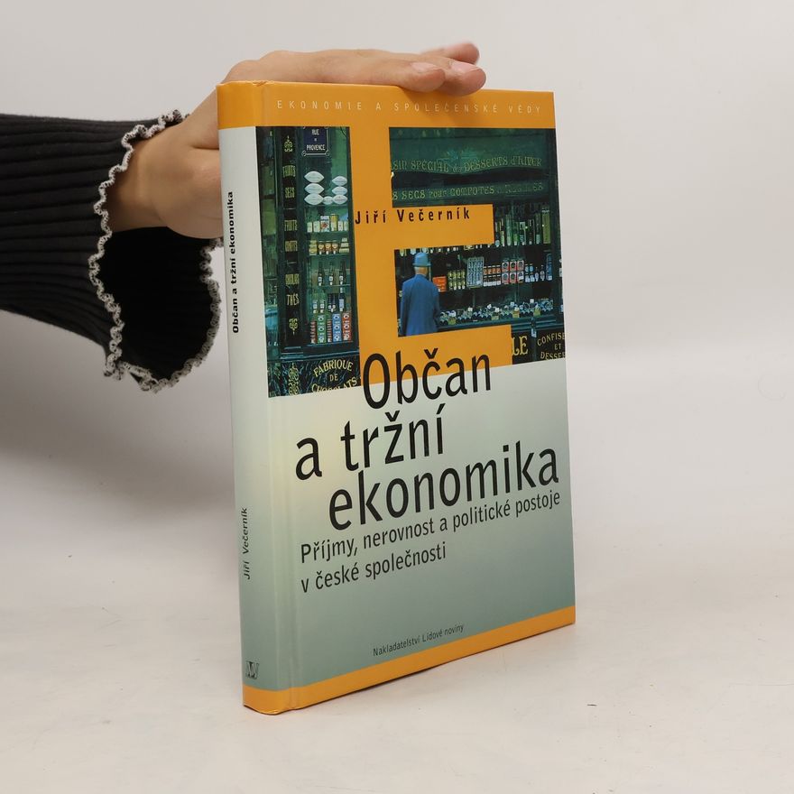 Jiří Večerník Občan a tržní ekonomika