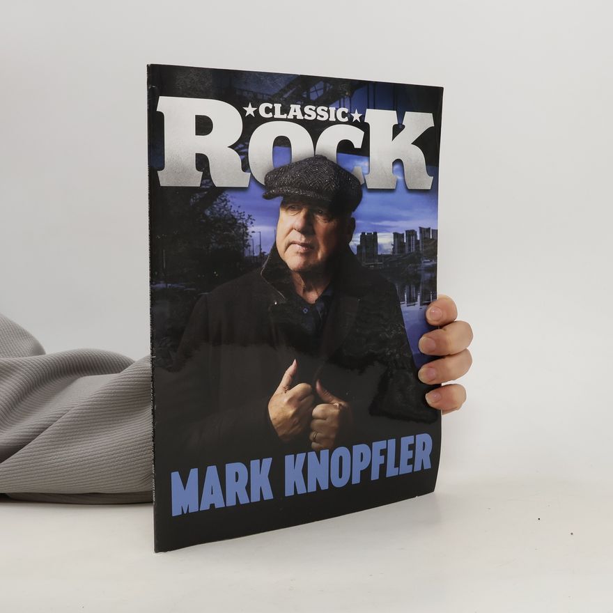 Autorenkollektiv Classic rock: Mark Knopfler