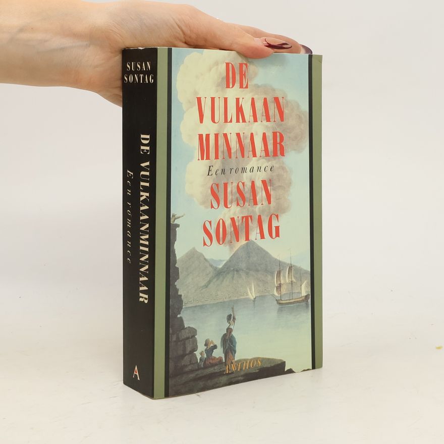 Susan Sontag De vulkaan minnaar