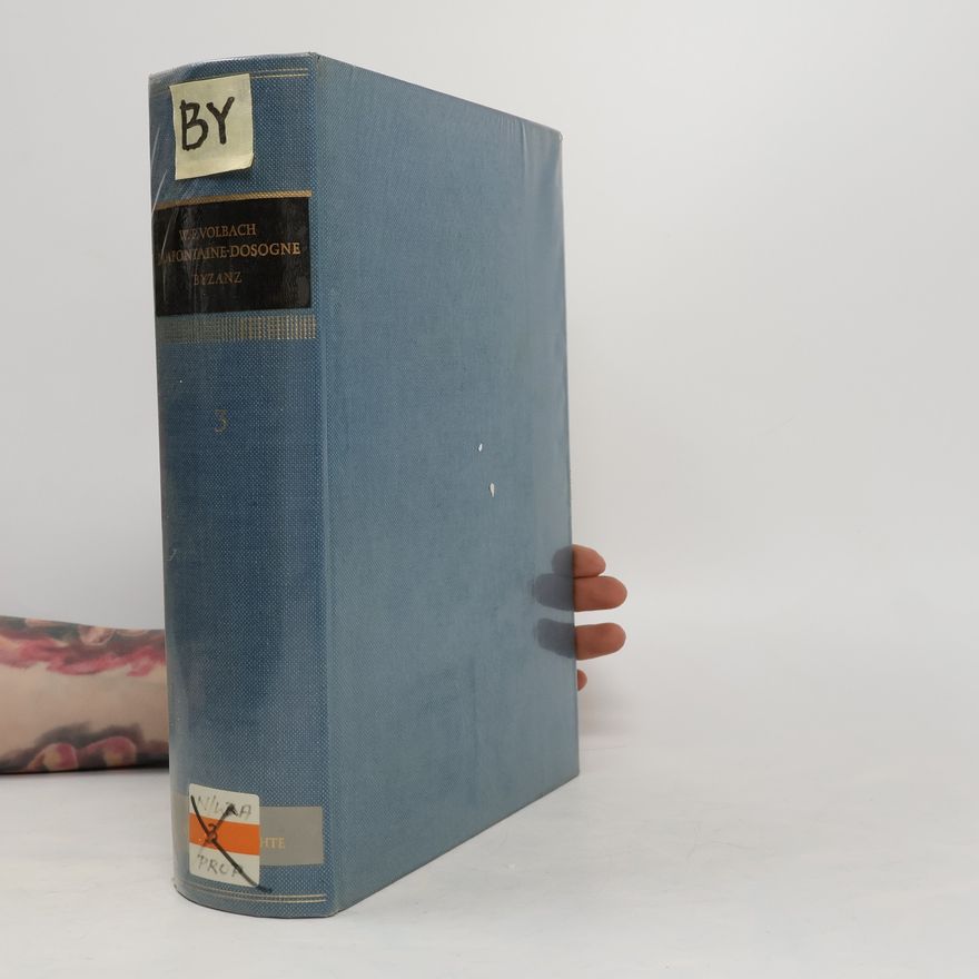 W. F. Volbach Lafontaine-dosogne Byzanz