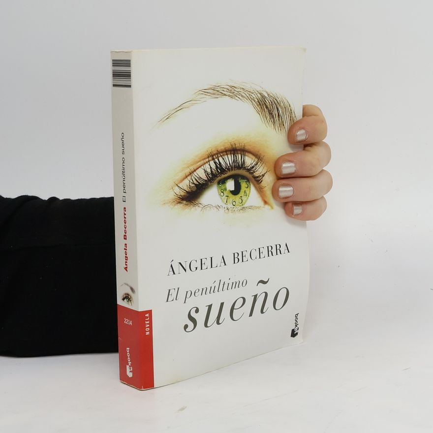 Ángela Becerra  El penúltimo sueño