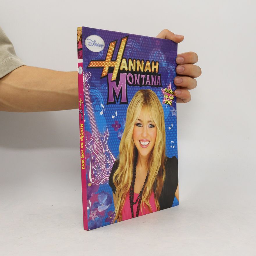 Jan Červený Hannah Montana : knížka na rok 2012
