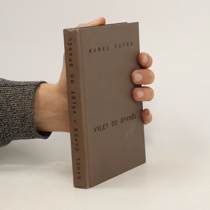 Karel Čapek Výlet do Španěl