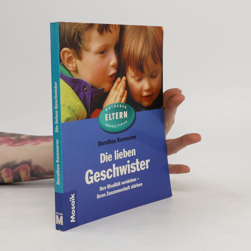 Doro Kammerer Die lieben Geschwister