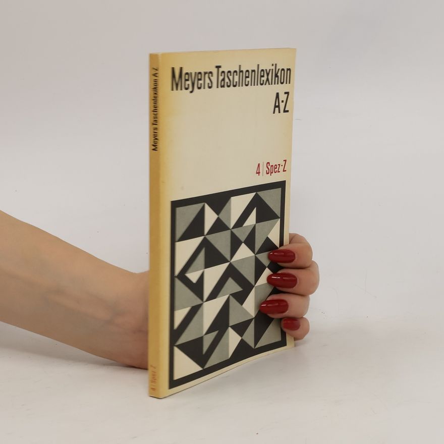 Autorenkollektiv Meyers Taschenlexikon A-Z. 4., Spez-Z