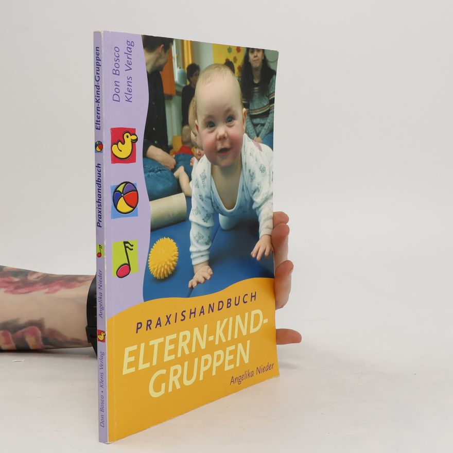 Angelika Nieder Praxishandbuch Eltern-Kind-Gruppen
