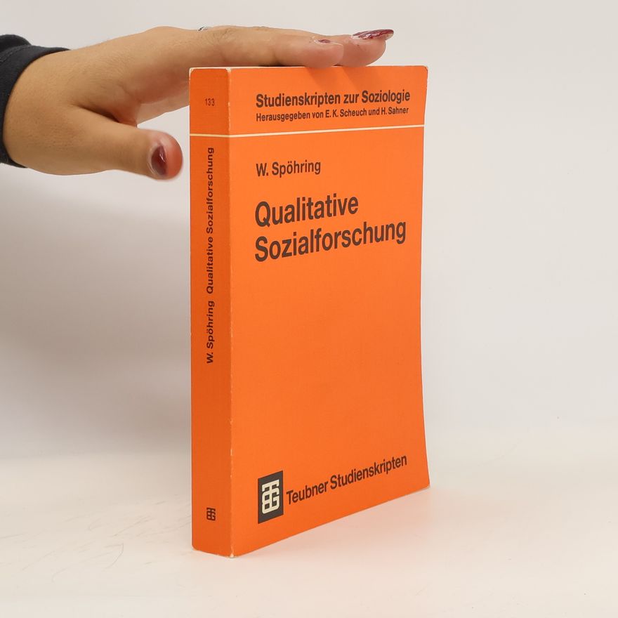 Walter Spöhring Qualitative Sozialforschung