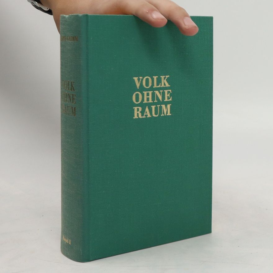 Hans-Ulrich Grimm Volk ohne Raum