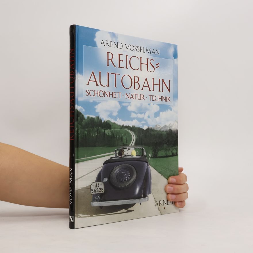 Arend Vosselman Reichsautobahn