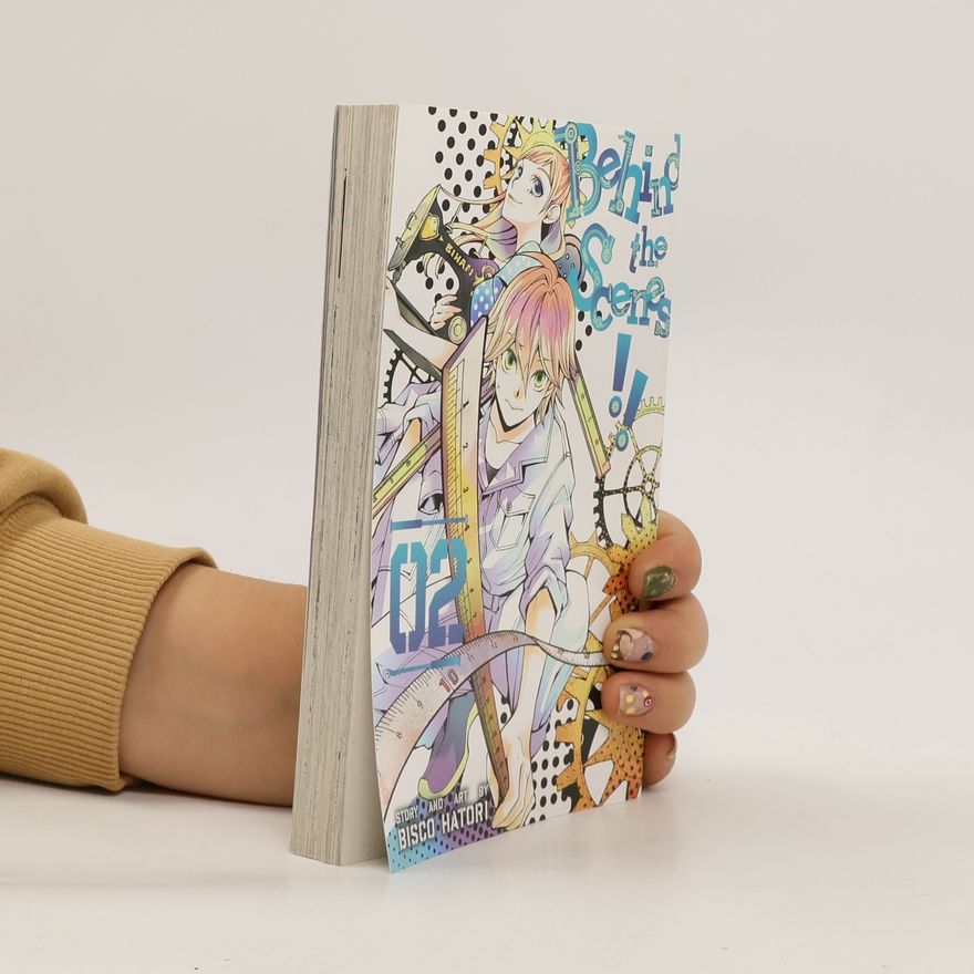 Bisco Hatori Behind the Scenes!!, Vol. 2
