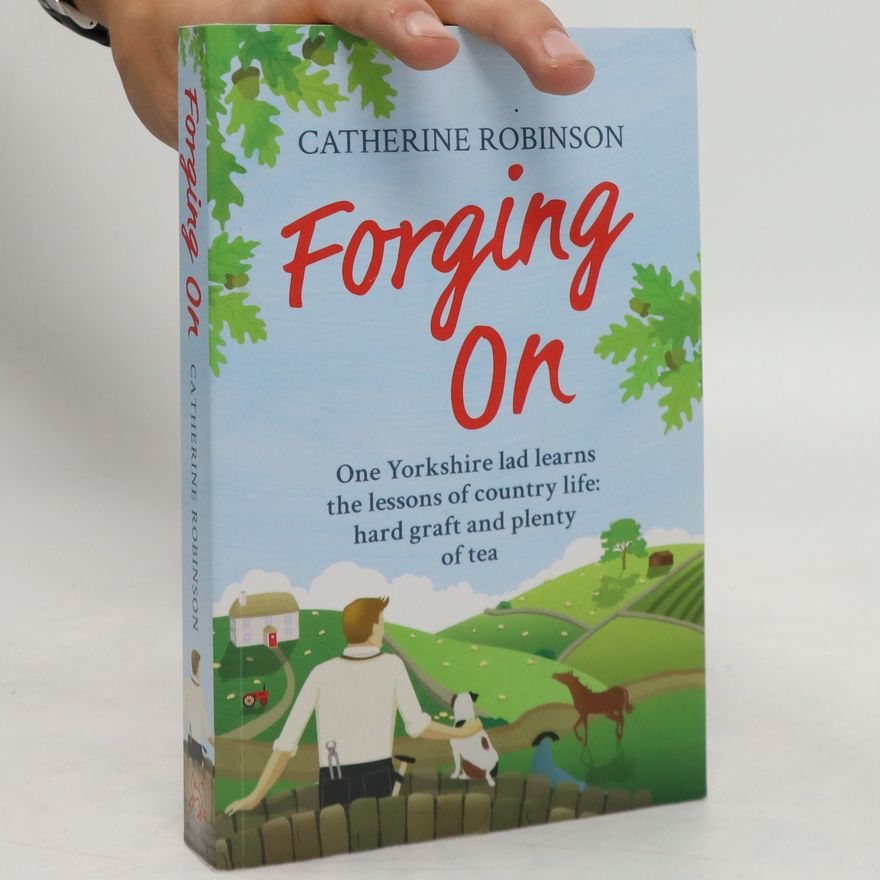 Catherine Robinson Forging On