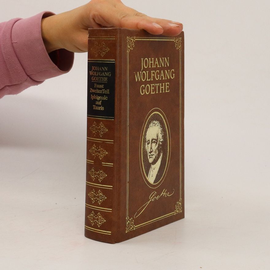 Johann Wolfgang von Goethe Faust zweiter Teil, Iphigene auf Tauris