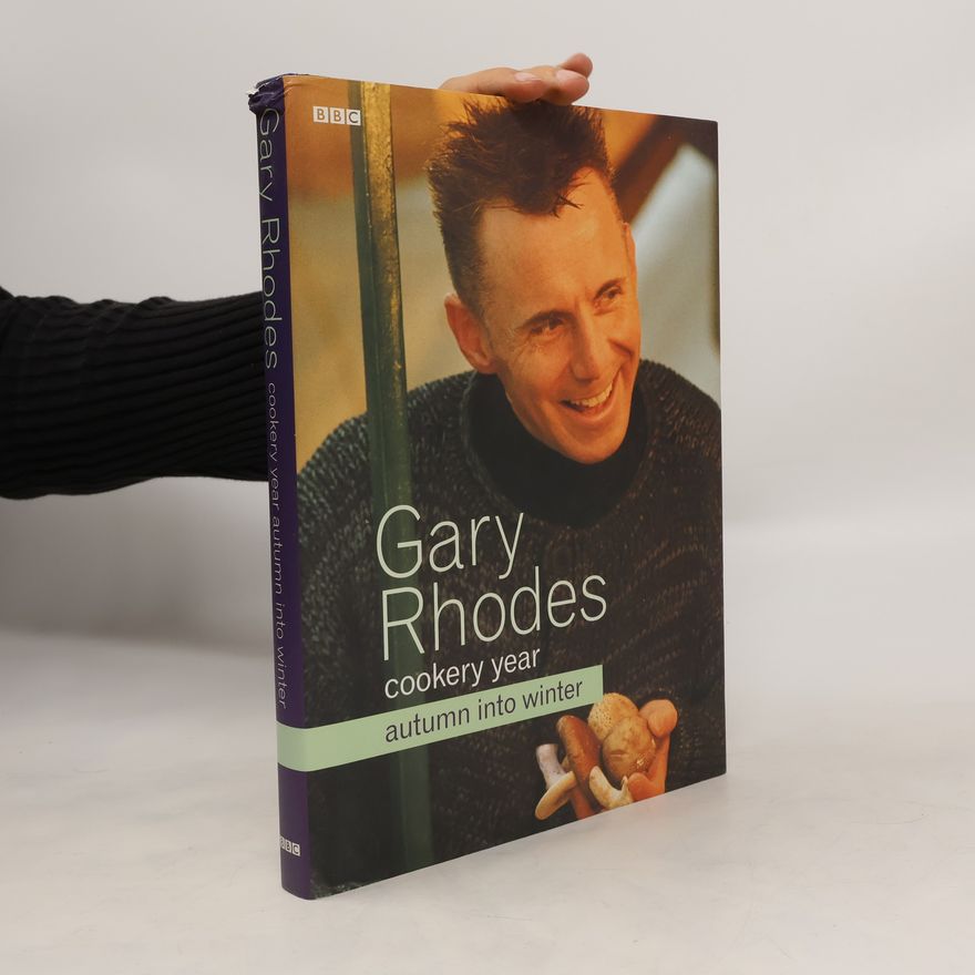 gary Rhodes Gary Rhodes Cookery Year