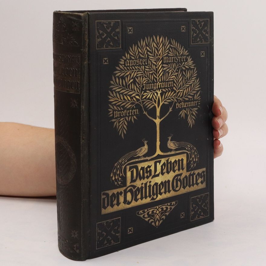 Otto Bitschnau Das Leben der Heiligen Gottes