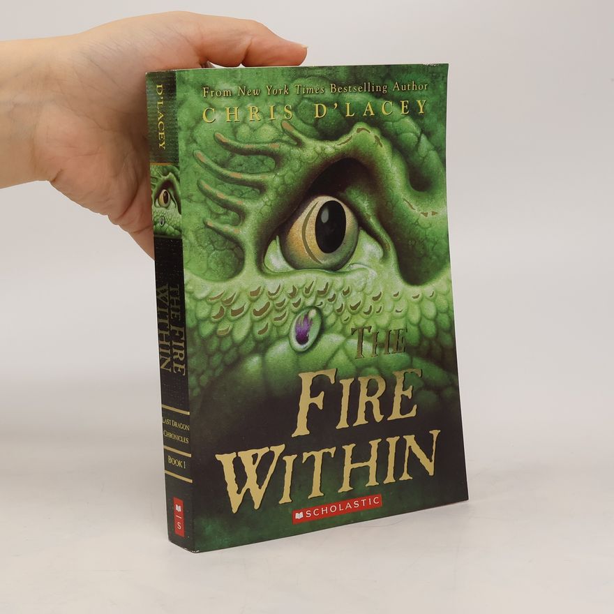 Chris D'Lacey The Fire Within