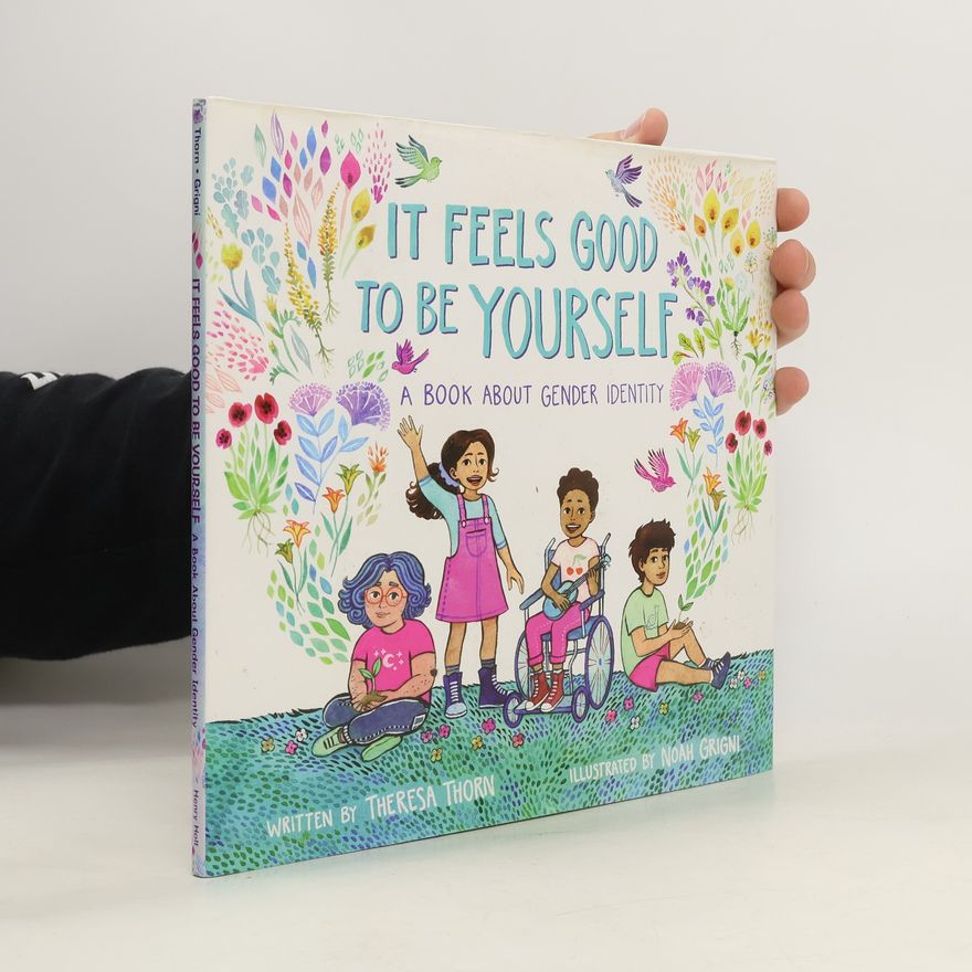 Theresa Thorn It Feels Good to be Yourself