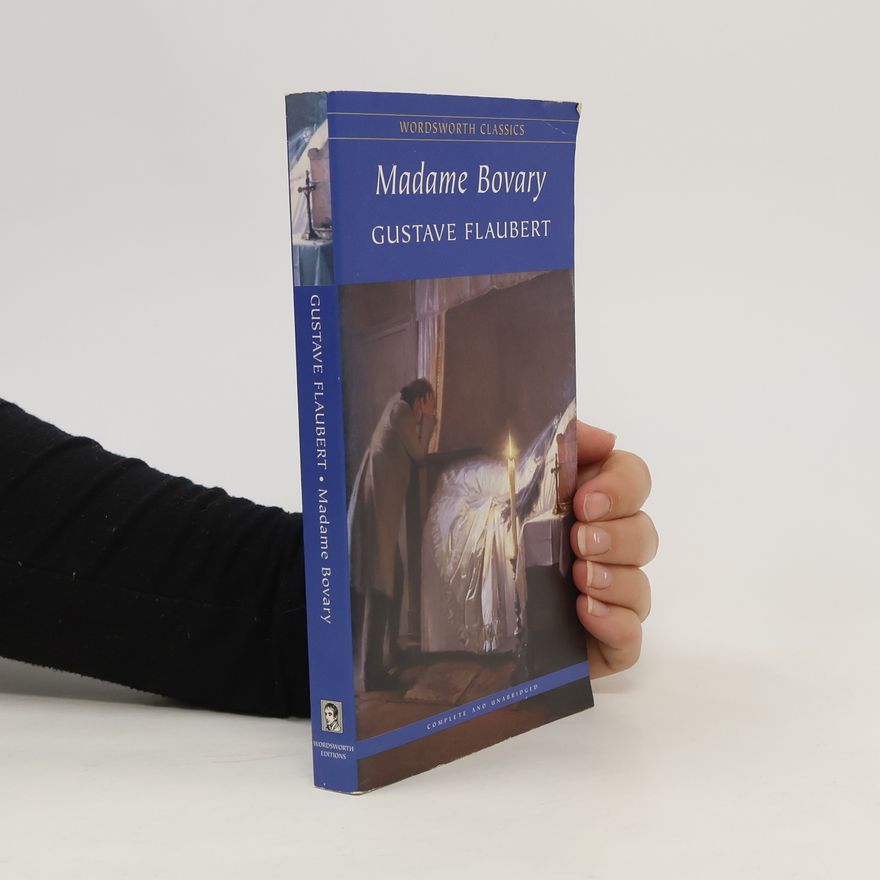 Gustave Flaubert Madame Bovary