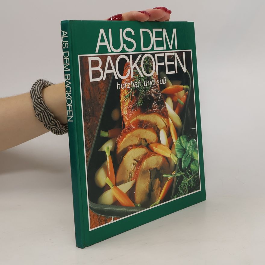 Kolektiv autorů Aus dem Backofen herzhaft und süß